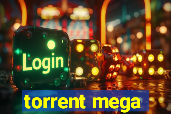torrent mega